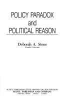 Cover of: Policy paradox and political reason