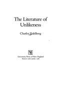 Cover of: The literature of unlikeness
