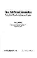 Cover of: Fiber-reinforced composites: materials, manufacturing, and design