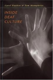 Cover of: Inside Deaf Culture by Carol A. Padden, Tom L. Humphries