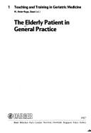 Cover of: The Elderly patient in general practice