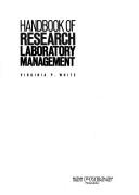 Cover of: Handbook of research laboratory management