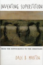 Cover of: Inventing Superstition: From the Hippocratics to the Christians