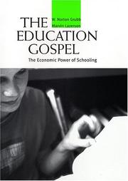 Cover of: The Education Gospel: The Economic Power of Schooling