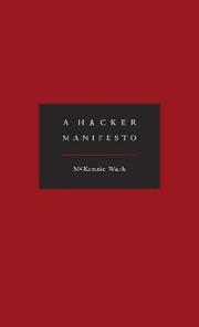 Cover of: A Hacker Manifesto by McKenzie Wark