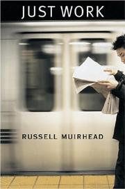 Cover of: Just Work | Russell Muirhead