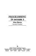 Programming in Occam 2 by Burns, Alan
