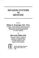 Infusion systems in medicine