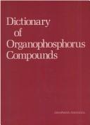Cover of: Dictionary of organophosphorus compounds by R. S. Edmundson