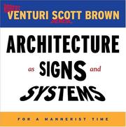 Cover of: Architecture as Signs and Systems by Robert Venturi, Denise Scott Brown