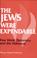 Cover of: The Jews were expendable