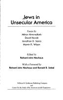 Cover of: Jews in unsecular America: essays