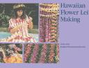 Cover of: Hawaiian flower lei making