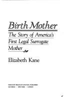 Birth Mother by Elizabeth Kane