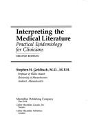 Cover of: Interpreting the medical literature by Stephen H. Gehlbach