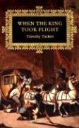 Cover of: When the King Took Flight by Timothy Tackett