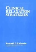Cover of: Clinical relaxation strategies