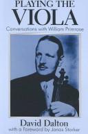Cover of: Playing the viola: conversations with William Primrose
