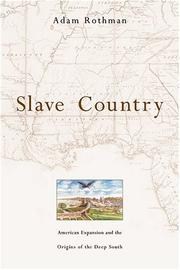 Cover of: Slave country by Adam Rothman