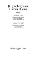 B lymphocytes in human disease by Jane E. Calvert