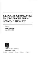 Cover of: Clinical guidelines in cross-cultural mental health