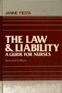 Cover of: The law and liability by Janine Fiesta