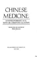 Chinese medicine by Mark Howson, Manfred Porkert, Christiane Ullmann