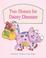 Cover of: Two homes for Dainty Dinosaur