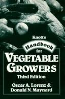 Cover of: Handbook for vegetable growers