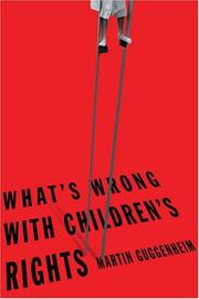 Cover of: What's Wrong with Children's Rights by Martin Guggenheim
