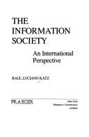 The information society by Raul Luciano Katz