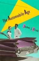 Cover of: The automobile age