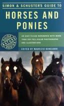 Simon & Schuster's guide to horses & ponies of the world by Maurizio Bongianni