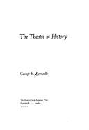 Cover of: The theatre in history