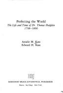 Perfecting the world by Kass, Amalie M