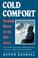 Cover of: Cold comfort