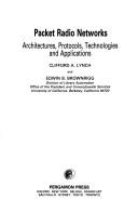 Packet radio networks by Clifford A. Lynch