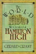 Cover of: The world we created at Hamilton High