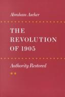 Cover of: The Revolution of 1905