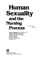 Cover of: Human sexuality and the nursing process
