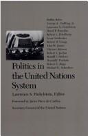 Cover of: Politics in the United Nations system