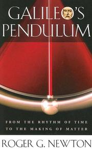 Cover of: Galileo's Pendulum by Roger G. Newton