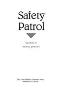 Cover of: Safety patrol: short stories