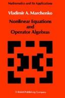 Cover of: Nonlinear equations and operator algebras