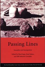 Cover of: Passing Lines: Sexuality and Immigration (David Rockefeller Center Series on Latin American Studies)