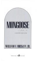 Cover of: Mongoose, R.I.P.: a Blackford Oakes novel