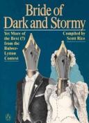 Cover of: Bride of dark and stormy: yet more of the best (?) from the Bulwer-Lytton Fiction Contest