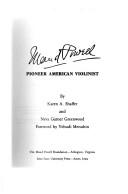 Maud Powell, pioneer American violinist by Karen A. Shaffer