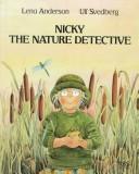 Cover of: Nicky the nature detective by Ulf Svedberg
