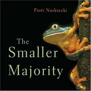Cover of: The Smaller Majority by Piotr Naskrecki